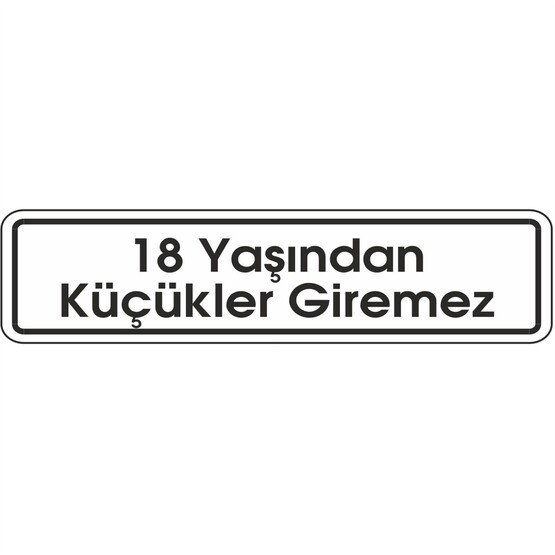 Extra Fix 7x24 cm Pvc 18 Yaş Küçük Giremez  