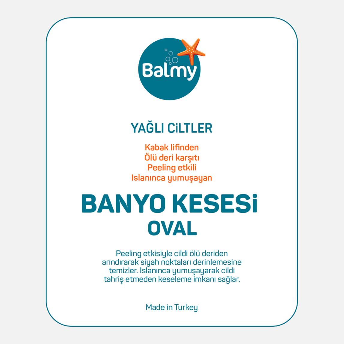    Balmy Loofah Yüz ve Vücut Lifi 