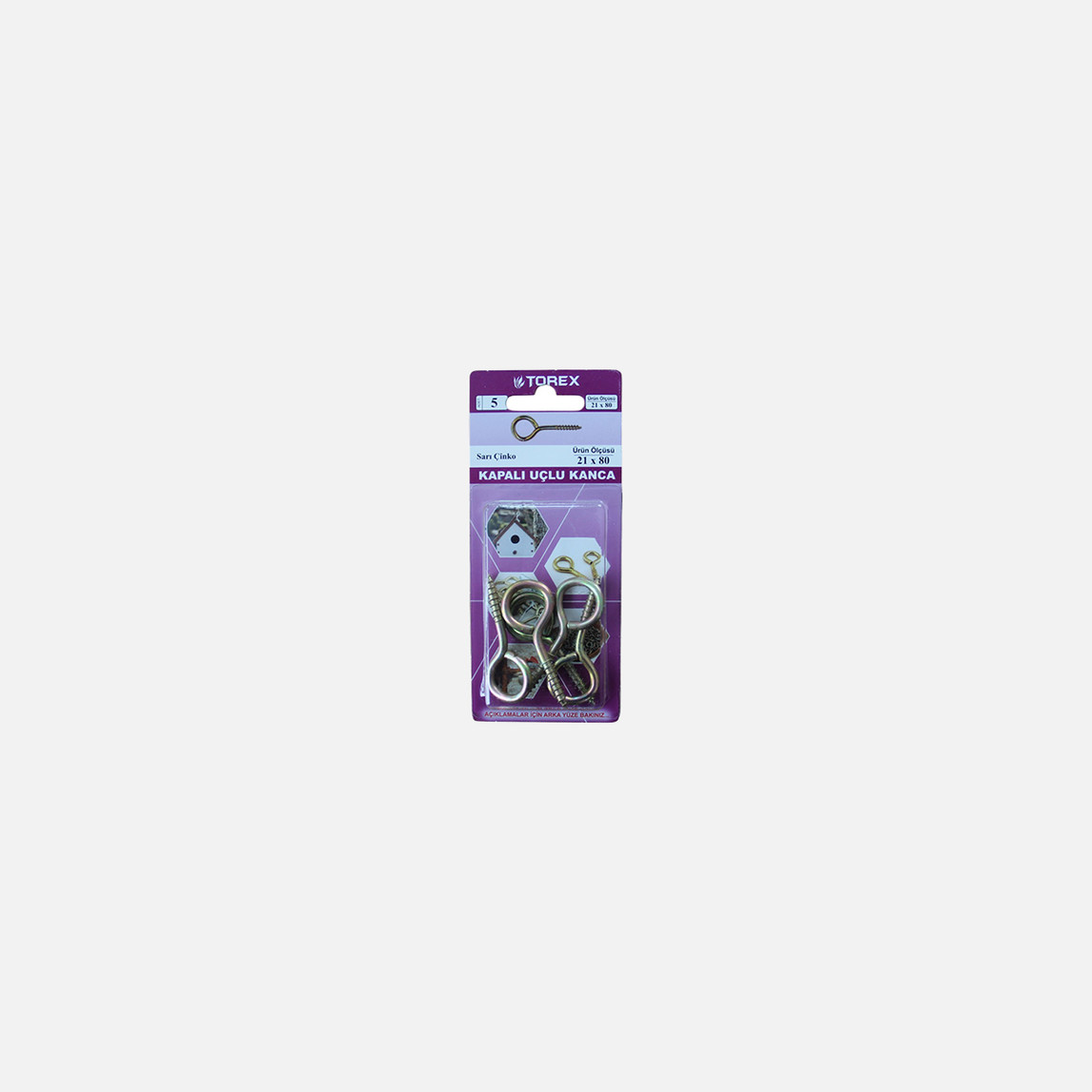    Torex Kapalı Uçlu Kanca 21x80 mm 